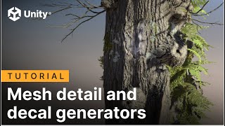 SpeedTree Tutorial: Mesh detail and decal generators