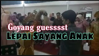 Lepai sayang anak bagoyang pesta Minang Jakarta