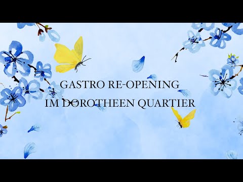 Gastro Re-Opening im Dorotheen Quartier