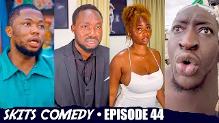 Funniest Skits Comedy E44 Ft• Carterefe, Degeneral, Brain Jotter, Sydiwundu, Ayomidate...