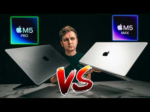 Most People Get It Wrong - M5 Pro Vs M5 Max Macbook Pro