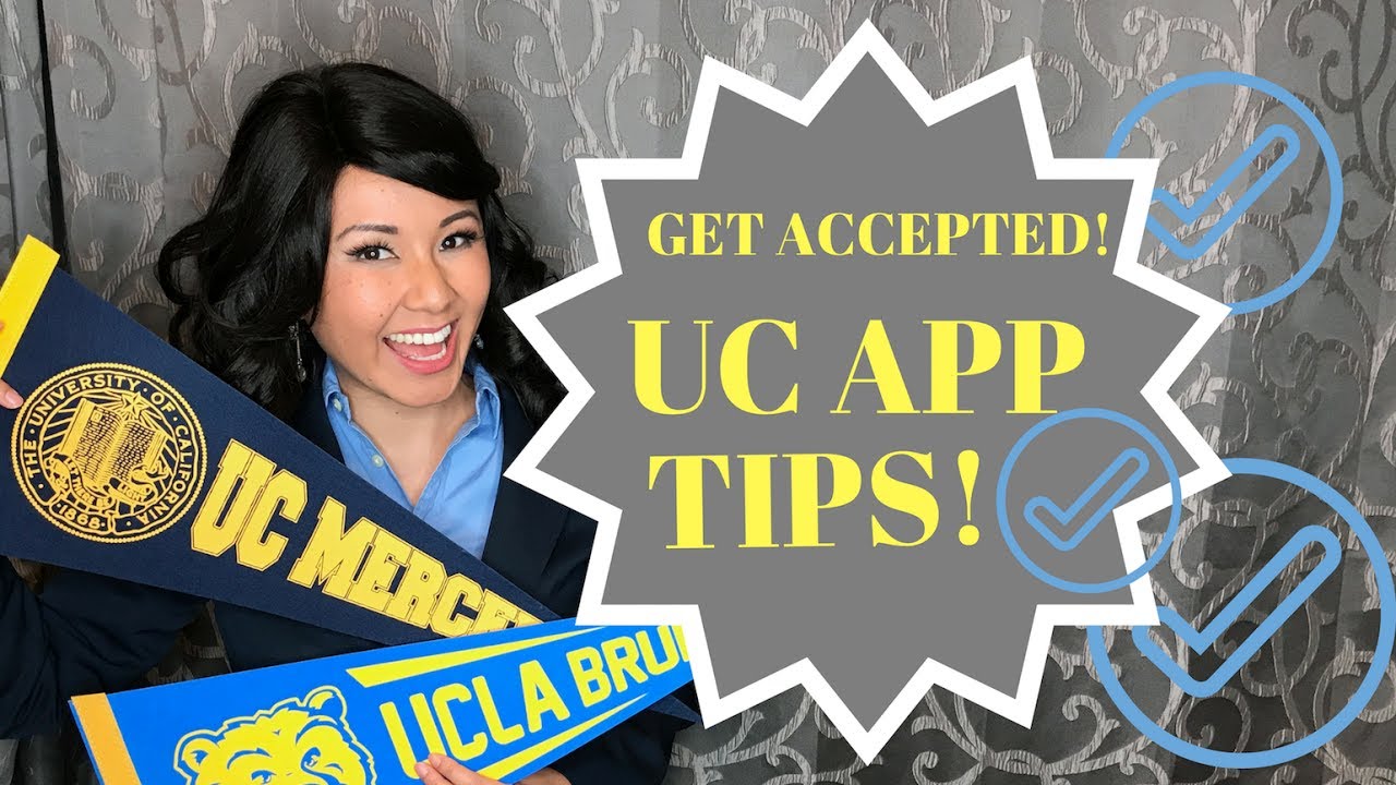 College App Series: Tips on How to Apply to the UCs - Pro College ...
