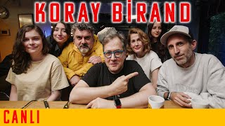 Koray Birand Ile Akil Herifler - Canlı Yayın - B14