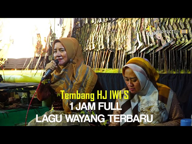 🔴 LAGU - LAGU WAYANG BARU HJ IWI S 1 JAM NONSTOP BERSMA HJ IWI S class=