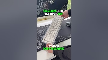 Clean Your Keyboard! 🧼