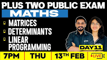 +2 Maths | Matrices | Detrminants | Linear Programming  | ExamWinner