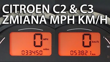 Jak zmienić jednostki prędkości w Citroen C2 & C3 (km/h MPH cyfrowy prędkościomierz)