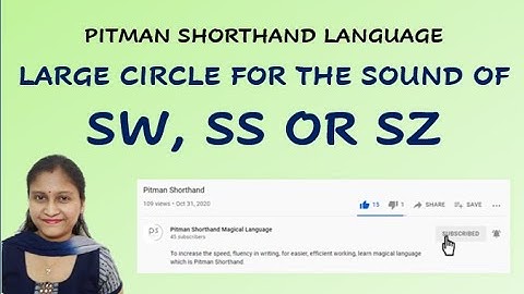 Pitman shorthand language - large circle for the sound of SW, SS or SZ