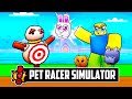 ВЫБИЛ САМОГО РЕДКОГО ПИТОМЦА В PET RACER SIMULATOR В РОБЛОКС! ROBLOX