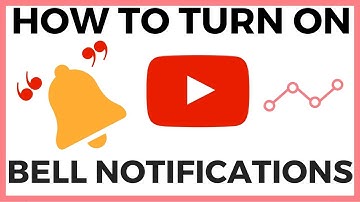 HOW TO TURN ON YOUTUBE BELL NOTIFICATIONS