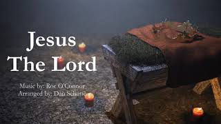 Jesus the Lord | Candlemas Feb 2 | Choir with Lyrics | O'Connor/Schutte | Sunday 10:15am Choir