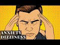 Dizzy and Lightheaded - Anxiety Symptoms Explained