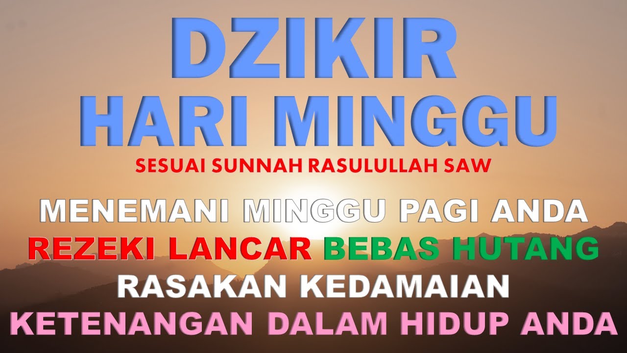 29 Mb Dzikir Pagi Hari Minggu Sesuai Sunnah Pembuka Pintu Rezeki Dari Segala Penjuru Pelaris Dagangan Download Lagu Mp3 Gratis Mp3 Dragon