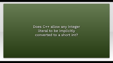 Does C++ allow any integer literal to be implicitly converted to a short int?