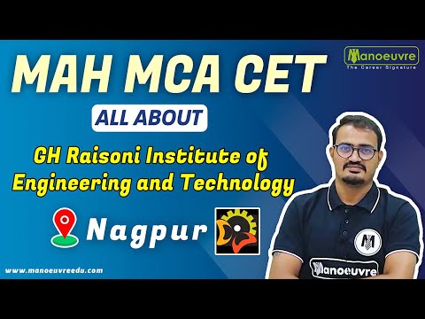 MAH MCACET I ALL ABOUT GH RAISONI INSTITUTE OF ENGINEERING AND TECHNOLOGY NAGPUR.