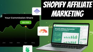Shopify Affiliate Marketing | How to drive sales and earn commission | The Ultimate Guide to Success