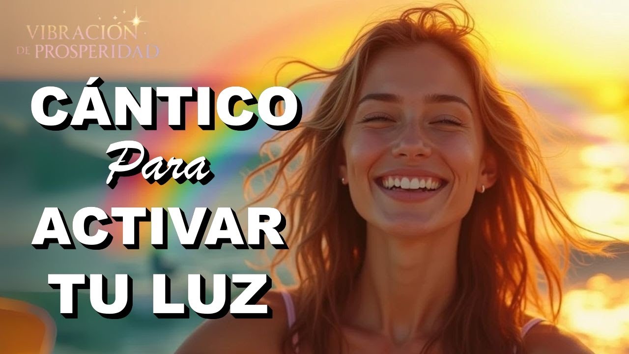 Despierta tu Poder Interior con esta Canción ¡Activa tu Luz y Conexión ...