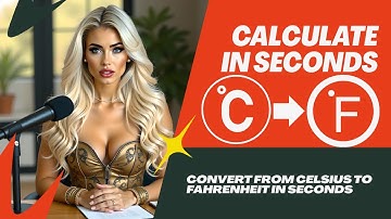 Converting from Celsius to Fahrenheit in 5 seconds