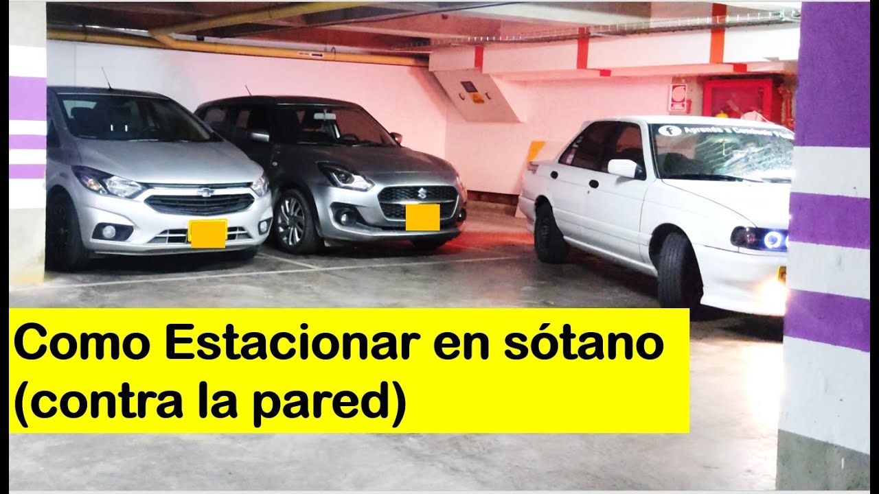 Como estacionar al lado de la pared (el ultimo estacionamiento del sótano) COMO ESTACIONAR EN BATER