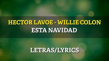 Willie Colon & Hector Lavoe - Esta Navidad