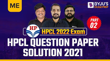 HPCL Mechanical Engineering (ME) 2021 Previous Year Question Paper Solution | HPCL 2022 Exam Prep