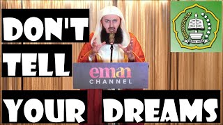 Why You Shouldn’t Tell People about Your Plans & Dreams? By Mufti Menk