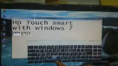Windows 7 On Hp TouchSmart