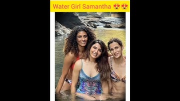 Our Water Girl Samantha 😍😍|#samantha #viral #shorts