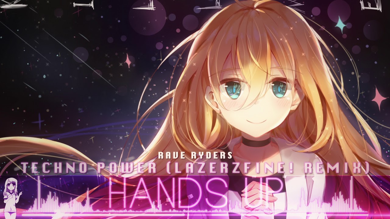 [HD] Nightcore - Techno Power (LazerzF!ne Remix Edit)