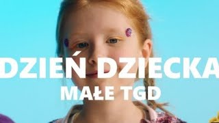 Małe TGD - Dzień Dziecka   Tekst [Reupload z okazji Dnia Dziecka]
