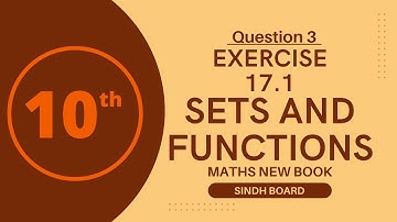Question 3 | Exercise 17.1 | Class 10 | New Maths Book| Unit 17 (Sets) | Sindh Text Book Board