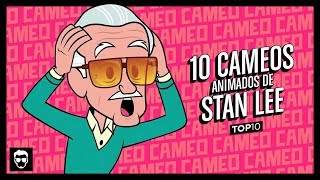 10 Stan Lee's Animated Cameos | Top 10 #47 | LA ZONA CERO