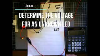 LED Art Determine voltage for unknown LED