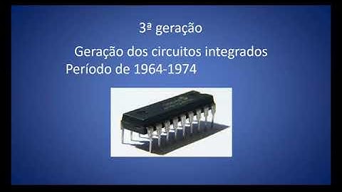 Geração e evolução dos computadores