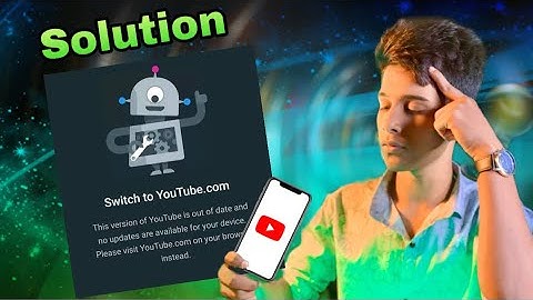 ইউটিউব সমস্যা সমাধান | Youtube problem solution | switch to youtube.com ￼