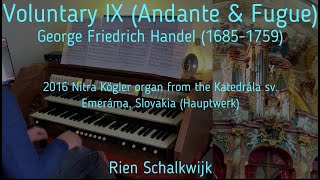Voluntary IX (Andante & Fugue) | George Friedrich Handel (1685-1759)