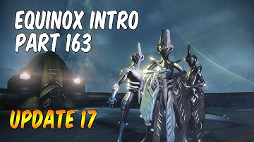 WARFRAME - Equinox Gameplay Intro & Parkour 2.0! -  [PC] Walkthrough (Update 17) - Part 163