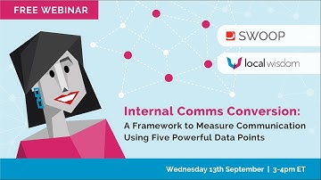 Internal Comms Conversion: A Framework to Measure Communication Using Five Powerful Data Points