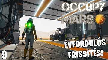 Occupy Mars: The Game LIVE #9 - Évfordulós frissítés! Új kezdet! 👽🚀