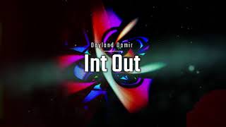 Dayland Damir - Int Out (Oficial Audio)