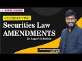 Quick view of Securities Law Amendments for August 2021 || Shubhamm Sukhlecha