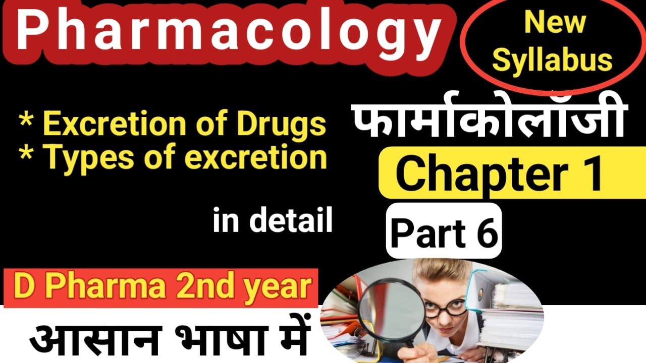 Pharmacology Chapter 1 part 6 || excretion of drugs and routes of drug ...