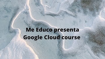 Me Educo Mooc Coursera  Welcome to Big Data and Machine Learning Fundamentals from Google Cloud #1
