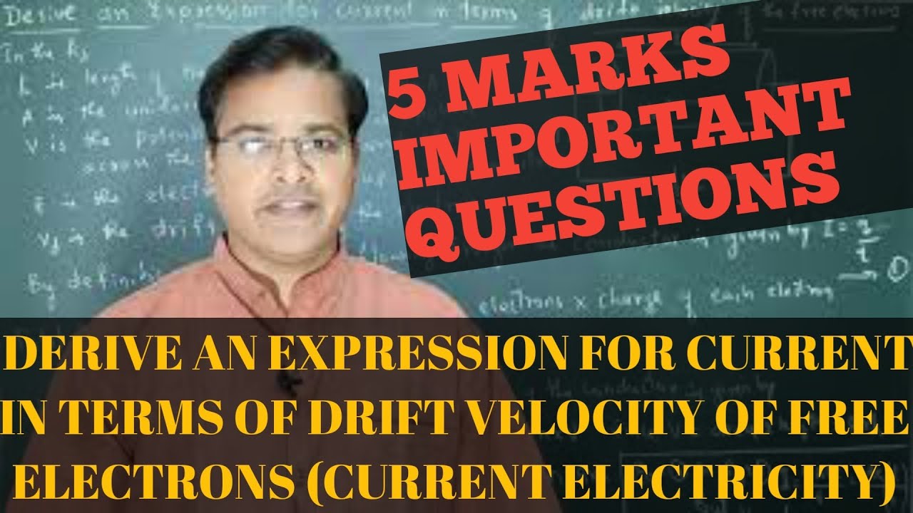 Derive An Expression For Current In Terms Of Drift Velocity Of Free