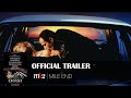 Official MK2 Trailer