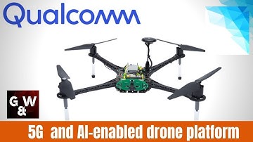 Qualcomm Flight RB5 5G- the world’s first 5G- and AI-enabled drone platform
