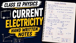 Current Electricity | Class 12th | Handwritten Notes📘