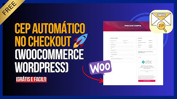 Como Colocar CEP Automático no Checkout do WooCommerce (WordPress) – Passo a Passo 2025