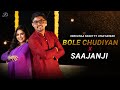 Bole chudiyan x saajanji ghar aaye  debolinaa nandy  ft ayan sarkar  new mashup 2024