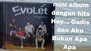 Evolet album Dengarkan